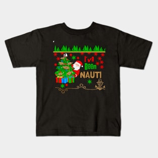 I've Been Nauti .... er Nautical at Christmas Kids T-Shirt